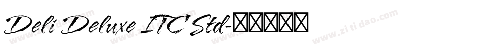 Deli Deluxe ITC Std字体转换